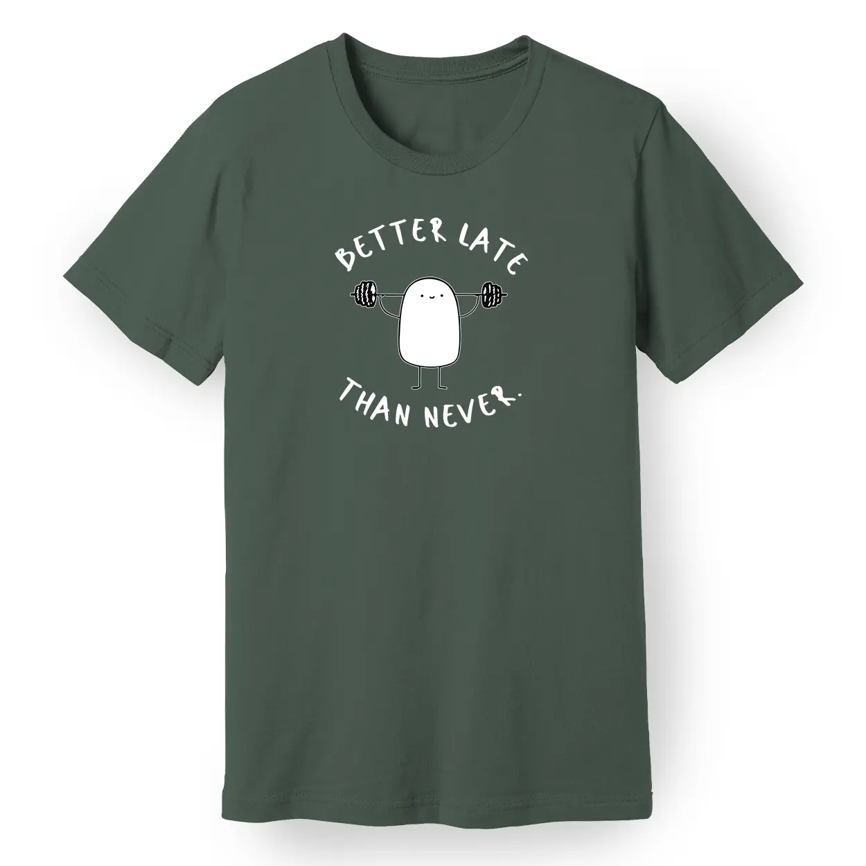 Better Late Than Never Tee