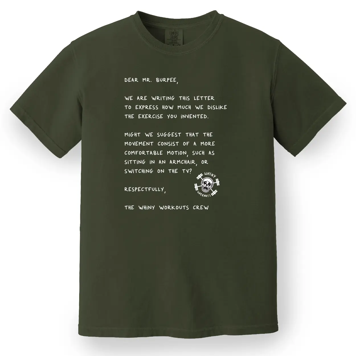 Dear Mr. Burpee Tee