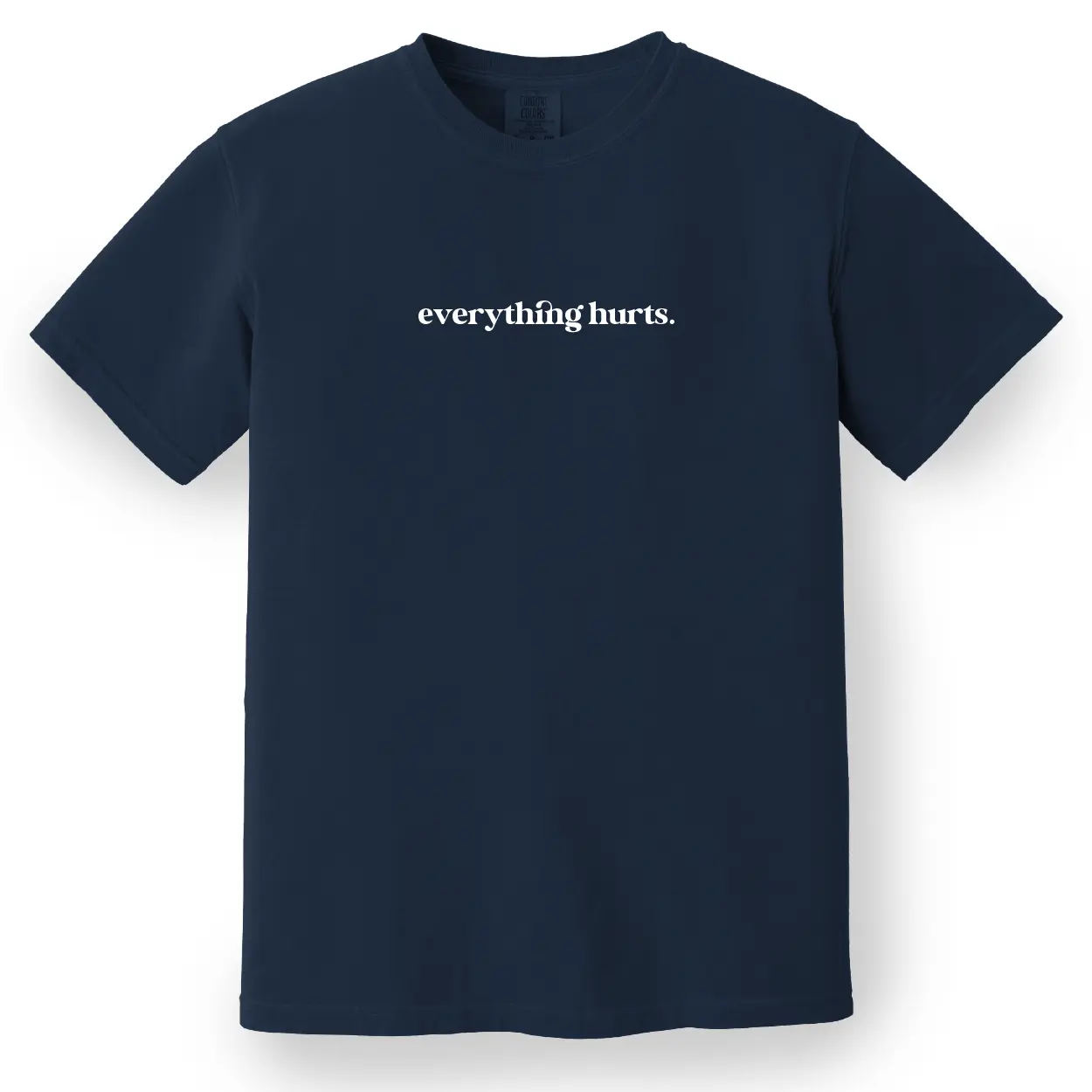 Everything Hurts Women's Tee