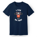 "I Can Do This!" Tee