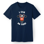 "I Can Do This!" Tee