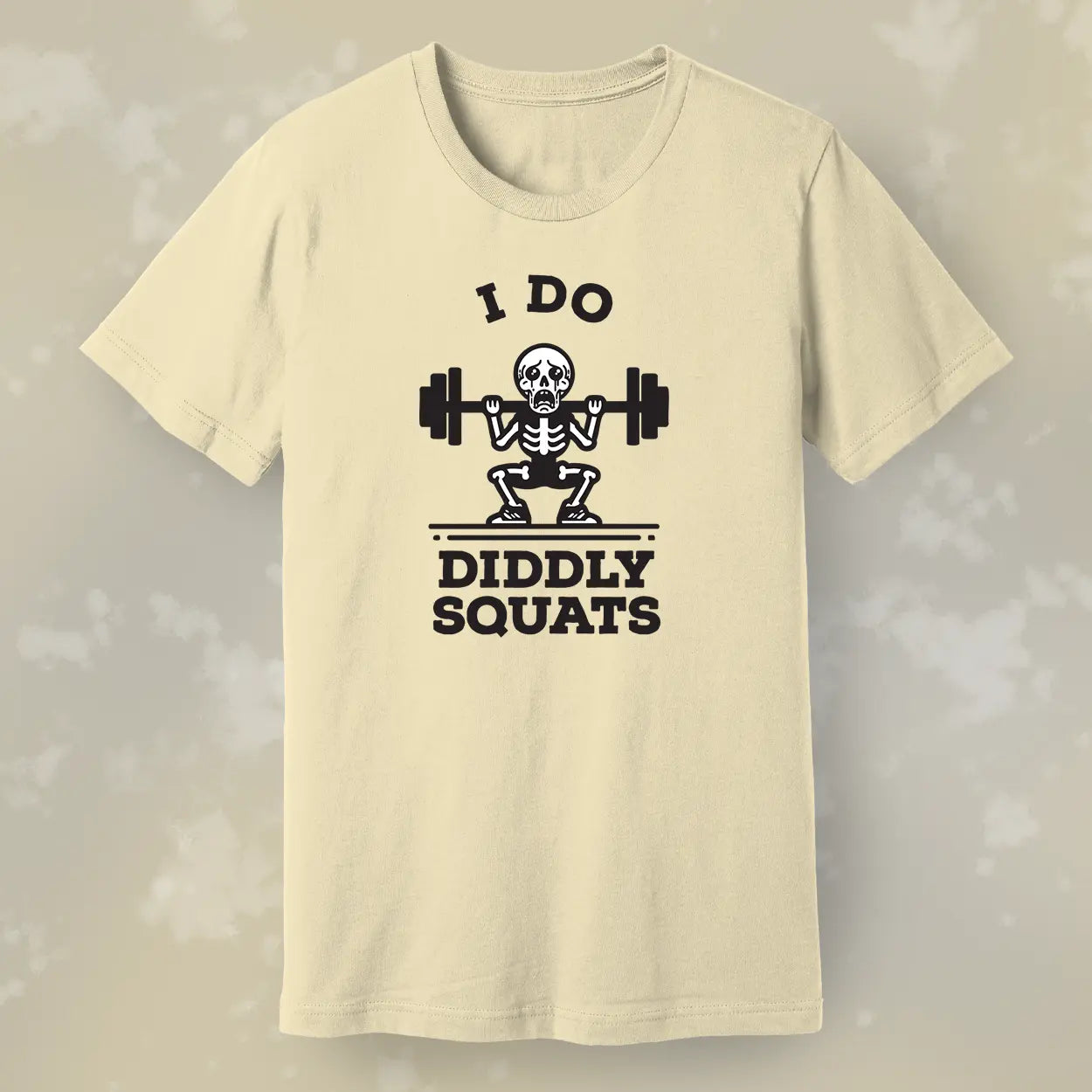 I Do Diddly Squats Men's Tee