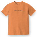 Points for Showing Up Tee