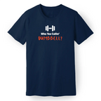 Who You Callin' Dumbbell Tee